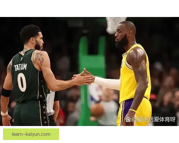 湖人詹姆斯关键三分带队逆转凯尔特人再夺胜利